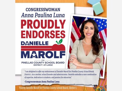 Congresswoman Anna Paulina Luna Endorses Danielle Marolf for Pinellas County Schools 