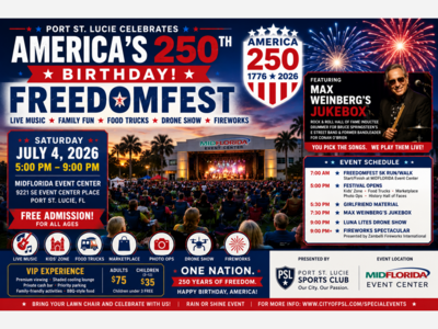 Port St. Lucie Will Celebrate America’s 250th Birthday With Freedomfest