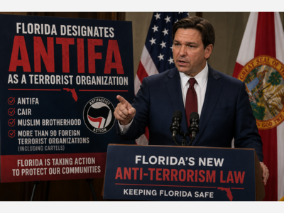Florida Officially Designates ANTIFA, CAIR, Muslim Brotherhood as Domestic Terrorist Organizations